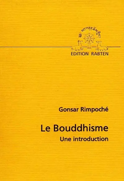 Le bouddhisme : une introduction