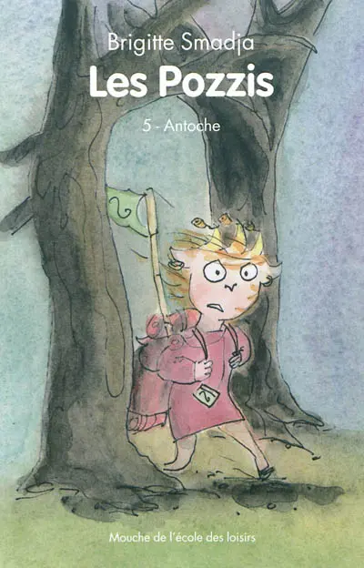 Les Pozzis. Vol. 5. Antoche