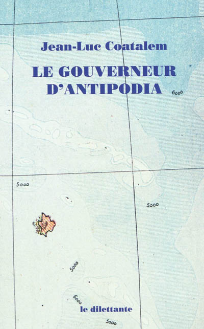 Le gouverneur d'Antipodia