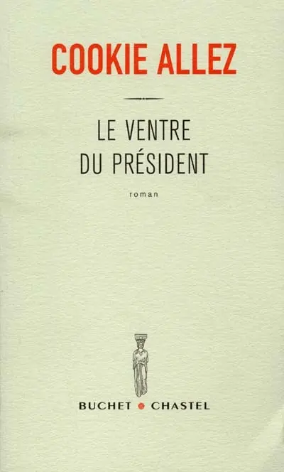 Le ventre du président