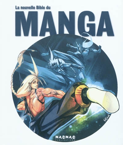 La nouvelle bible du manga