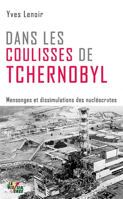 DANS LES COULISSES DE TCHERNOBYL