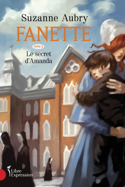 Fanette. Vol. 3. Le secret d'Amanda