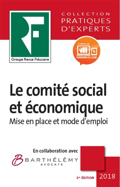 Le comité social et économique : mise en place et mode d'emploi