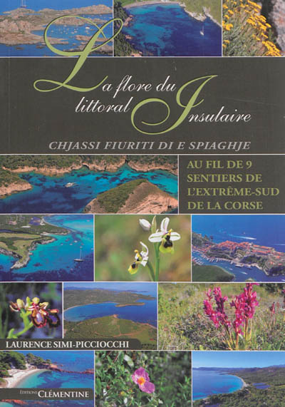 La flore du littoral...