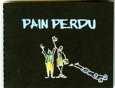 Pain perdu