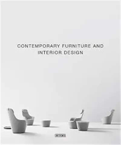Contemporary Furniture and Interior Design