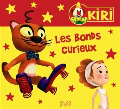 Kiri le clown. Vol. 2006. Les bonds curieux