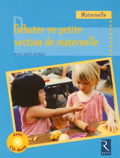 Débuter en petite section de maternelle