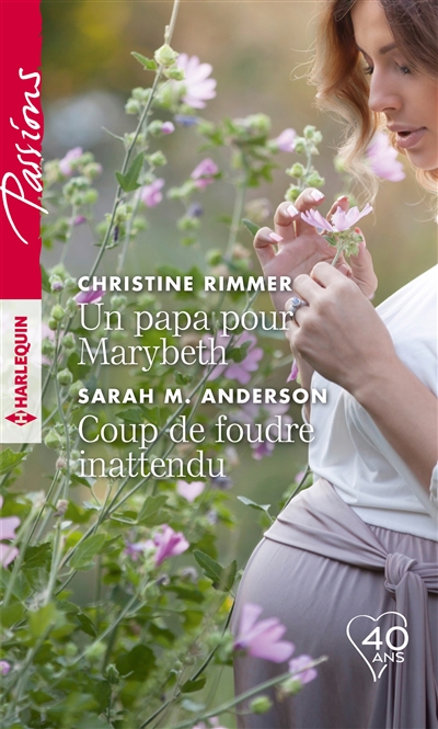 Un papa pour Marybeth. Coup de foudre inattendu