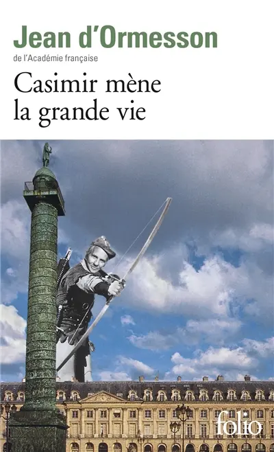 Casimir mène la grande vie