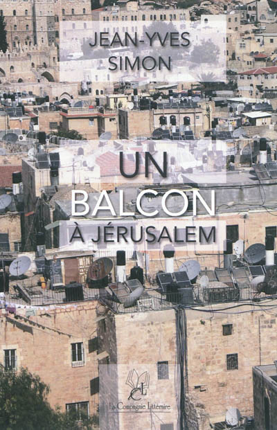 Un balcon à Jérusalem
