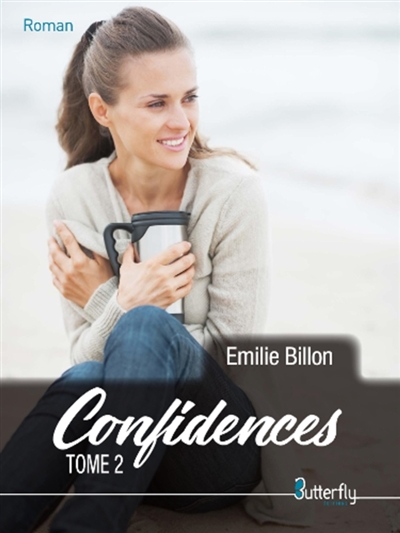 CONFIDENCES : Tome 2