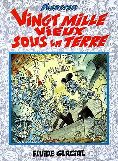 20.000 vieux sous la terre