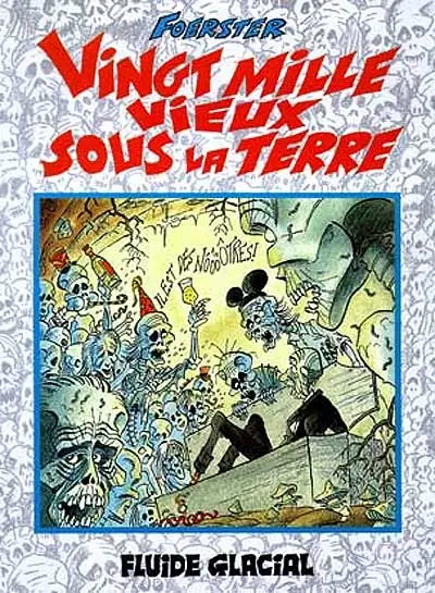 20.000 vieux sous la terre