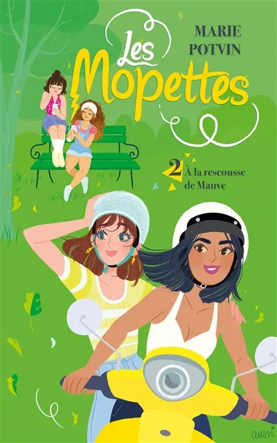 Les Mopettes. Vol. 2. A la rescousse de Mauve