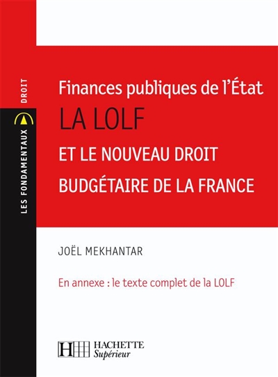 Finances publiques de l'Etat : la LOLF