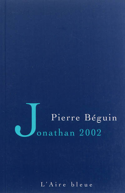 Jonathan 2002 : récit