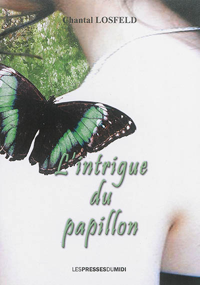 L'intrigue du papillon