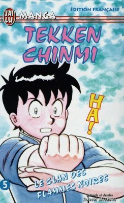 Tekken Chinmi. Vol. 5. Le clan des flammes noires