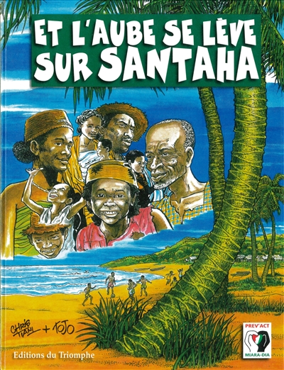 Et l'aube se lève sur Santaha