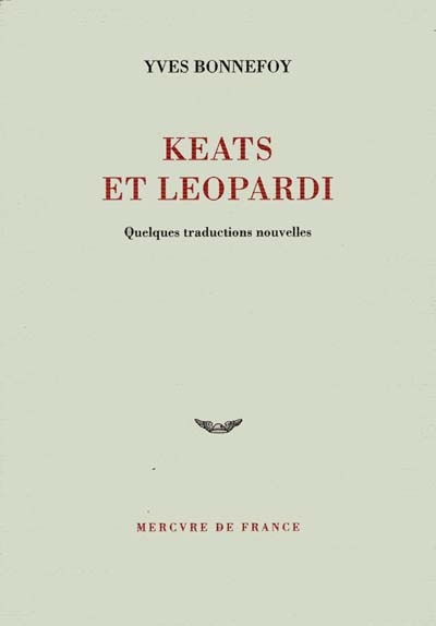Keats et Leopardi : quelques traductions nouvelles
