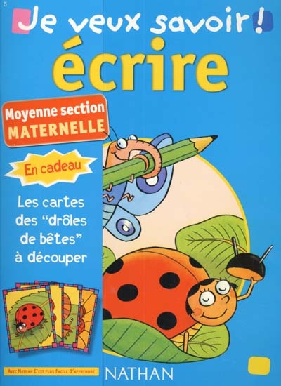 Ecrire : moyenne section
