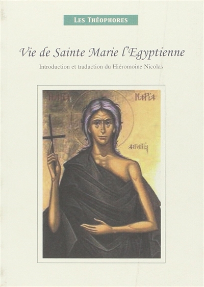 Vie de sainte Marie l'Egyptienne