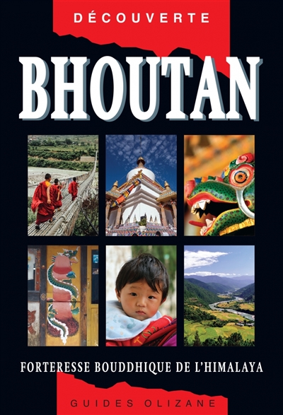 Bhoutan : forteresse bouddhique de l'Himalaya - Françoise Pommaret