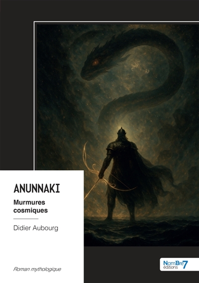 Anunnaki : Murmures cosmiques