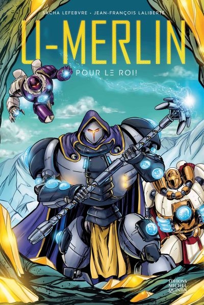 U-Merlin. Vol. 2. Pour le roi!