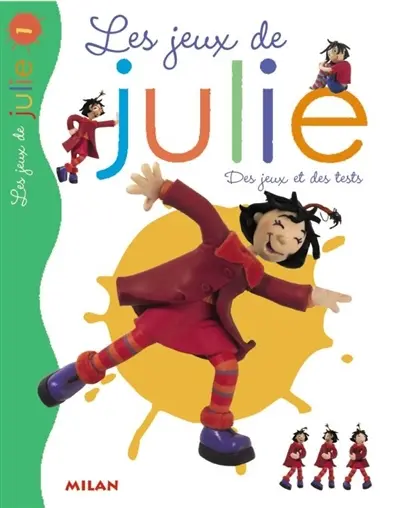 Les jeux de Julie. Vol. 1