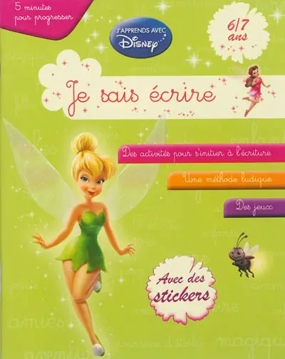 Je sais écrire, 6-7 ans : Clochette