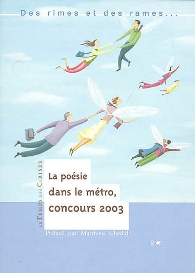 Des rimes et des rames : concours de poésie dans le métro 2002-2003