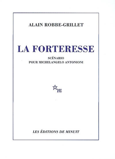 La forteresse : scénario pour Michelangelo Antonioni