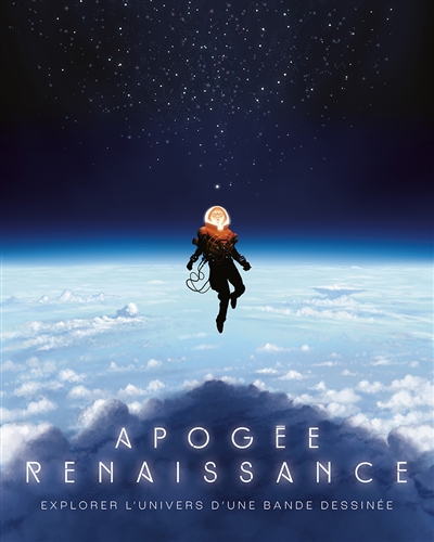 Apogée, Renaissance :...