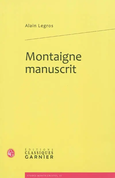 Montaigne manuscrit