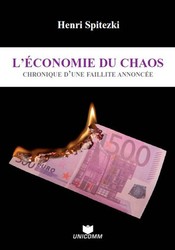 L'économie du chaos : chronique d'une faillite annoncée