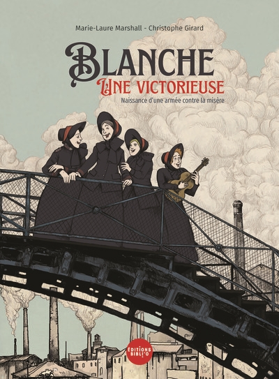 Blanche : une victorieuse :...