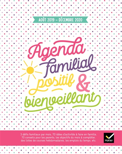 Agenda familial positif & bienveillant : août 2019-décembre 2020