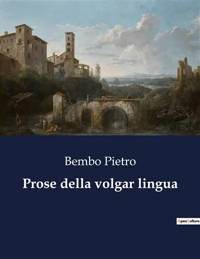 Prose della volgar lingua