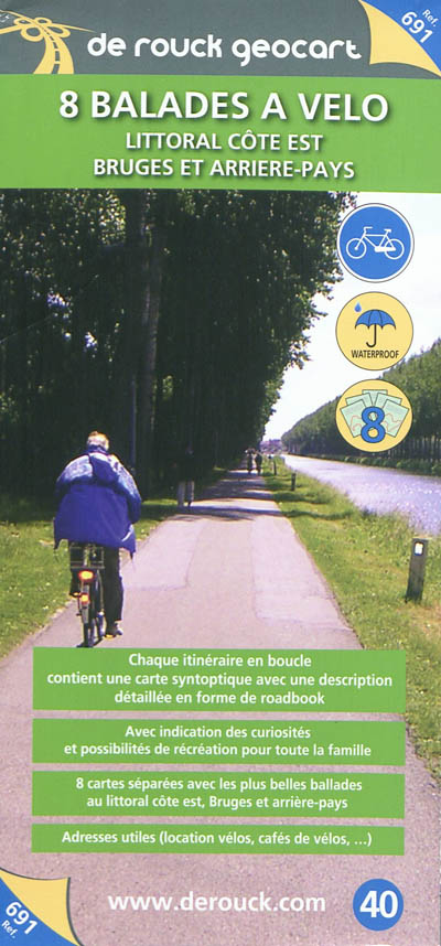 8 balades à vélo : littoral côte est, Bruges et arrière-pays