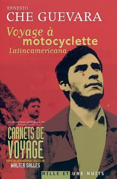 Voyage à motocyclette : Latinoamericana : journal de voyage