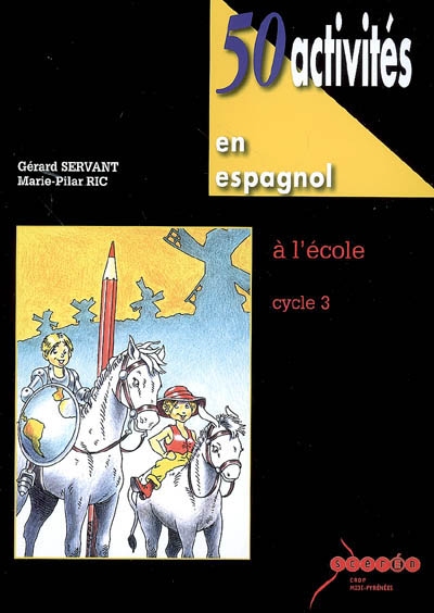 50 activités en espagnol à l'école cycle Iii