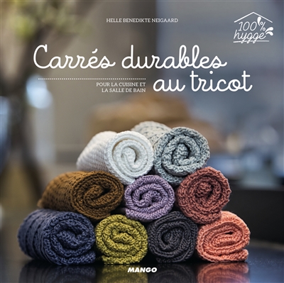 Carrés durables au tricot :...