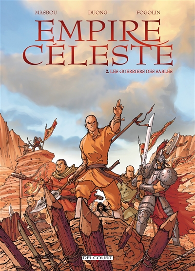 Empire céleste. Vol. 2. Les guerriers des sables