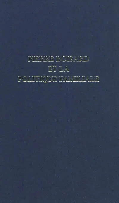 Pierre Boisard et la politique familiale