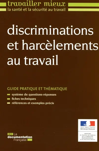 Discriminations et harcèlements au travail