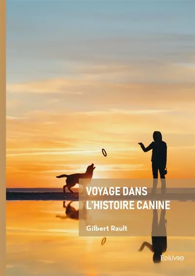 Voyage dans l'histoire canine