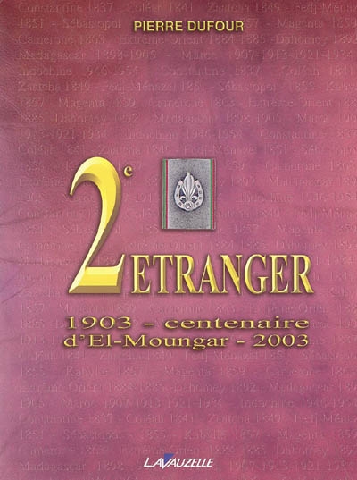 2e étranger : 1903 : centenaire d'El-Moungar, 2003